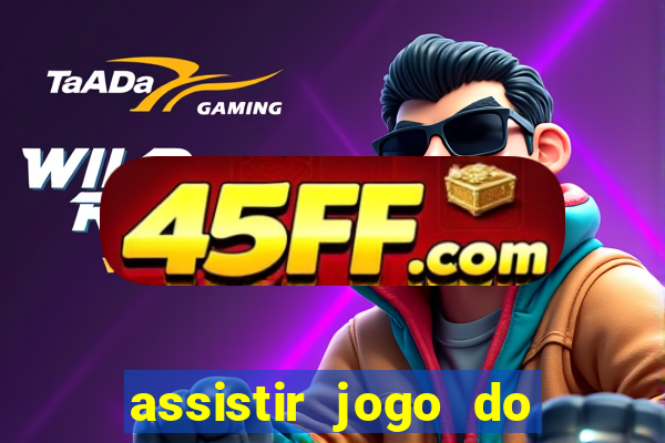 assistir jogo do corinthians ao vivo hoje multi